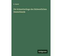 Die Schmetterlinge des Südwestlichen Deutschlands