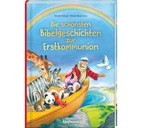 Die schönsten Bibelgeschichten zur Erstkommunion