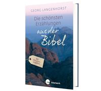 Die schönsten Erzählungen aus der Bibel - mit Minutenangaben