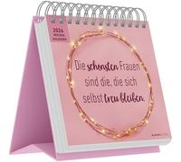 Die schönsten Frauen sind die, die sich selbst treu bleiben - Postkartenkalender mit 53 Blättern