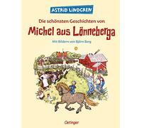 Die schönsten Geschichten von Michel aus Lönneberga