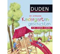 Die schönsten Kindergartengeschichten für starke Kinder (Copertina rigida)