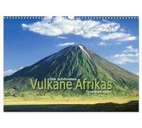 Die schönsten Vulkane Afrikas (Wandkalender 2026 DIN A3 quer), CALVENDO Monatskalender: Afrikas berühmte Vulkane Kilimanjaro und Mt. Kenya - und dazu ... Kenia, Äthiopien, Kongo, Ruanda und Uganda.