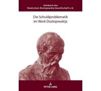 Die Schuldproblematik im Werk Dostojewskijs (Tascabile)