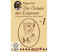 Die Schule der Legerete Teil 1 - Philippe Karl