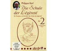 Die Schule der Legerete Teil 2 - Philippe Karl