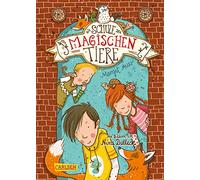 Die Schule der magischen Tiere 01