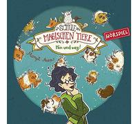 Die Schule der Magischen Tiere - 10: Hin und weg! (Hörspiel)