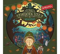 Die Schule der Magischen Tiere - 14: Ach du Schreck! (Hörspiel)
