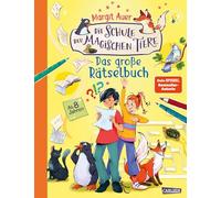 Die Schule der magischen Tiere Beschäftigung: Das große Rätselbuch: Das große Rätselbuch zur Schule der magischen Tiere bietet spannende Rätsel, ... und jede Menge Extras für Kinder ab 8 Jahren.
