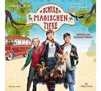 Die Schule der magischen Tiere: Die Schule der magischen Tiere: Das Hörbuch zum Film: 2 CDs