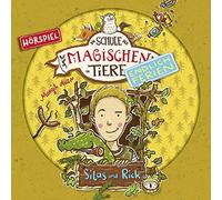 Die Schule der Magischen Tiere - Endlich Ferien: 02: Silas und Rick (Hörspiel)