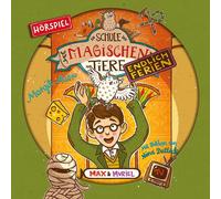 Die Schule der magischen Tiere Endlich Ferien: 07: Max & Muriel (Hörspiel) (CD)