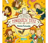 Die Schule der magischen Tiere: Meine Freunde (Freundebuch): Schulfreundebuch für Mädchen und Jungen ab 7 Jahren mit Geburtstagskalender und Fan-Material zum Basteln