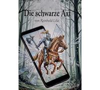 Die schwarze Axt: Beinahe Game Over