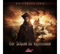die Schwarze Serie Folge 27: der Schuss im Hexenmoos (CD)