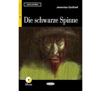 Die Schwarze Spinne+cd [Lingua tedesca]: B1-niveau ERK