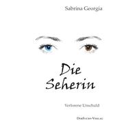 Die Seherin: Verlorene Unschuld