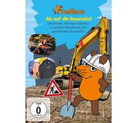 Die Sendung mit der Maus - Ab auf die Baustelle