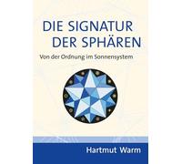Die Signatur der Sphären: Von der Ordnung im Sonnensystem