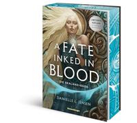 A Fate Inked in Blood - Die Skaland-Saga, Band 1 (Die BookTok Sensation! - Limitierte Auflage mit Farbschnitt)
