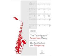 Die Spieltechnik des Saxophons / The Techniques of Saxophone Playing