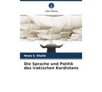 Die Sprache und Politik des irakischen Kurdistans