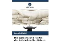 Die Sprache und Politik des irakischen Kurdistans
