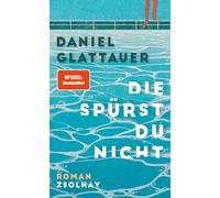 Die spürst du nicht: Roman