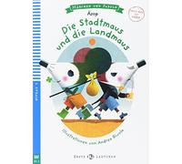 DIE STADTMAUS UND DIE LANDMAUS: Die Stadtmaus und die Landmaus + downl