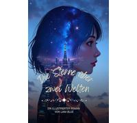 Die Sterne über zwei Welten