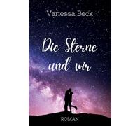 Die Sterne und wir