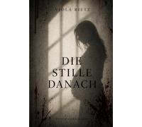 Die Stille danach: 2
