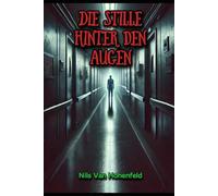 Die Stille hinter den Augen