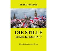 Die stille Komplizenschaft: Eine Reflexion des Seins