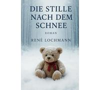 Die Stille nach dem Schnee: Wenn ein Dorf schweigt, erzählt der Schnee die Wahrheit.