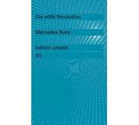 Die stille Revolution: Wie Algorithmen Wissen, Arbeit, Öffentlichkeit und Politik verändern, ohne dabei viel Lärm zu machen: 43