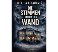 Die Stimmen hinter der Wand