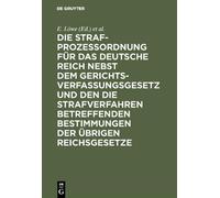 Die Strafprozeßordnung Für Das Deutsche Reich Nebst Dem Geric (Copertina rigida)