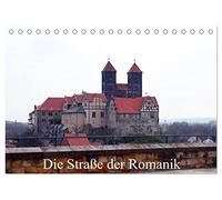 Die Straße der Romanik (Tischkalender 2026 DIN A5 quer), CALVENDO Monatskalender: Eine der beliebtesten Touristenstraßen in Deutschland