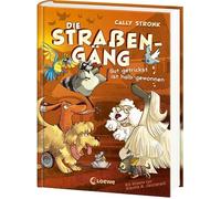 Die Straßengäng (Band 2) - Gut getrickst ist halb gewonnen: Können Flo und seine Gang ihren entführten Freund rechtzeitig retten? - Kinderbuch mit urkomischen Tieren ab 8 Jahren