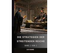 Die Strategien der Streitenden Reiche: Band 2 von 2