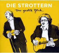 Die Strottern Das größte Glück (CD)