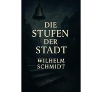 Die Stufen der Stadt
