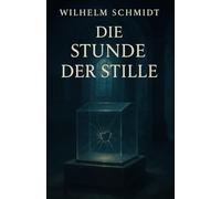 Die Stunde der Stille