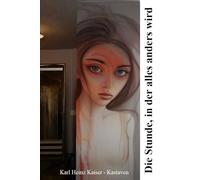 Die Stunden, in denen alles anders wird: In den Lichtungen der Erinnerung