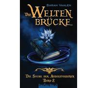 Die Suche der Ausgestoßenen: High-Fantasy-Reihe