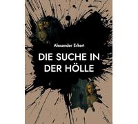 Die Suche in der Hölle