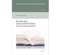 Die Suche nach neuen Lesarten des Korans: Ta'wil von der Klassik zur Moderne: 48