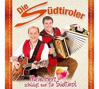 die Südtiroler Mein Herz schlägt nur für Südtirol (CD)